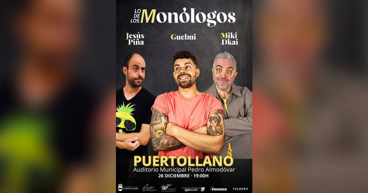 "Lo de los monólogos", con Jesús Piña, Guelmi y Miki Dkai