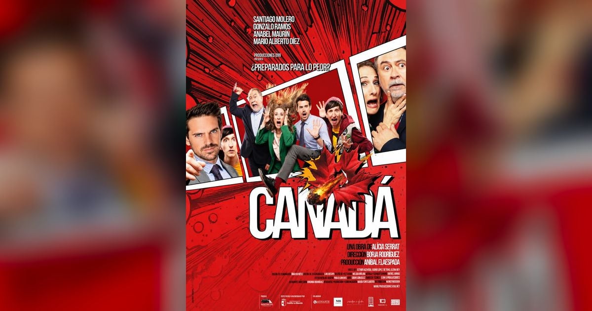 "Canadá", la comedia de Alicia Serrat dirigida por Borja Rodríguez